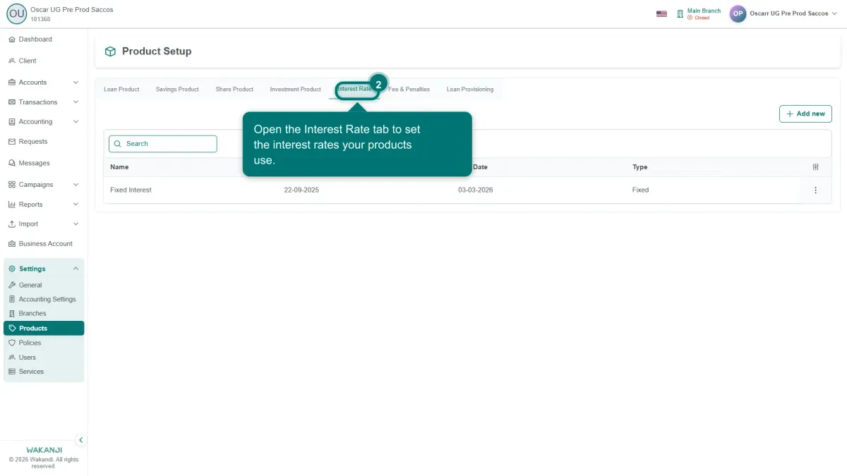The Interest Rate tab under Product Setup, showing the rates that loan and savings products reference