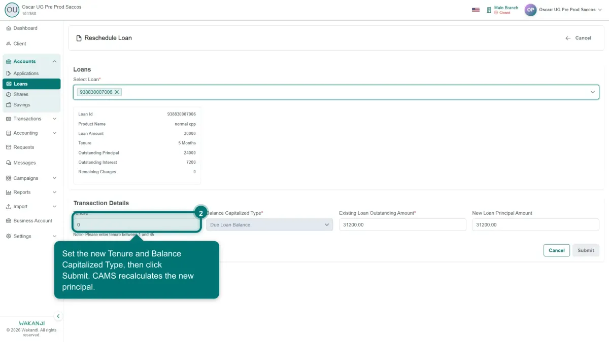 The Reschedule Loan form, where you set the new repayment terms for the loan