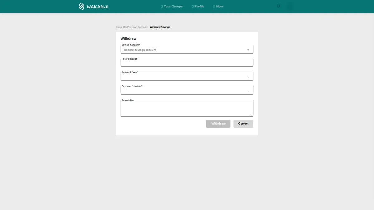 The withdrawal form in the member app, where you pick the savings account, type the amount, and choose where the money goes