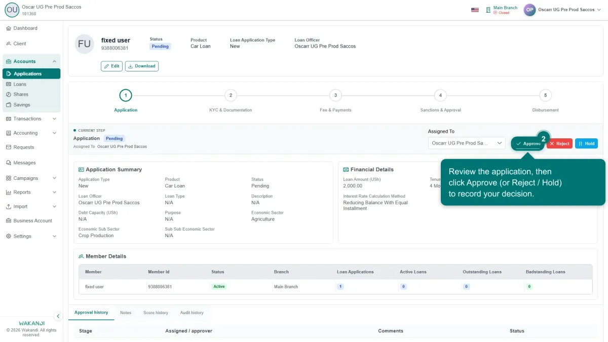 The Application step of an open loan application, showing Application Summary, Financial Details and Member Details with the Approve, Reject and Hold buttons