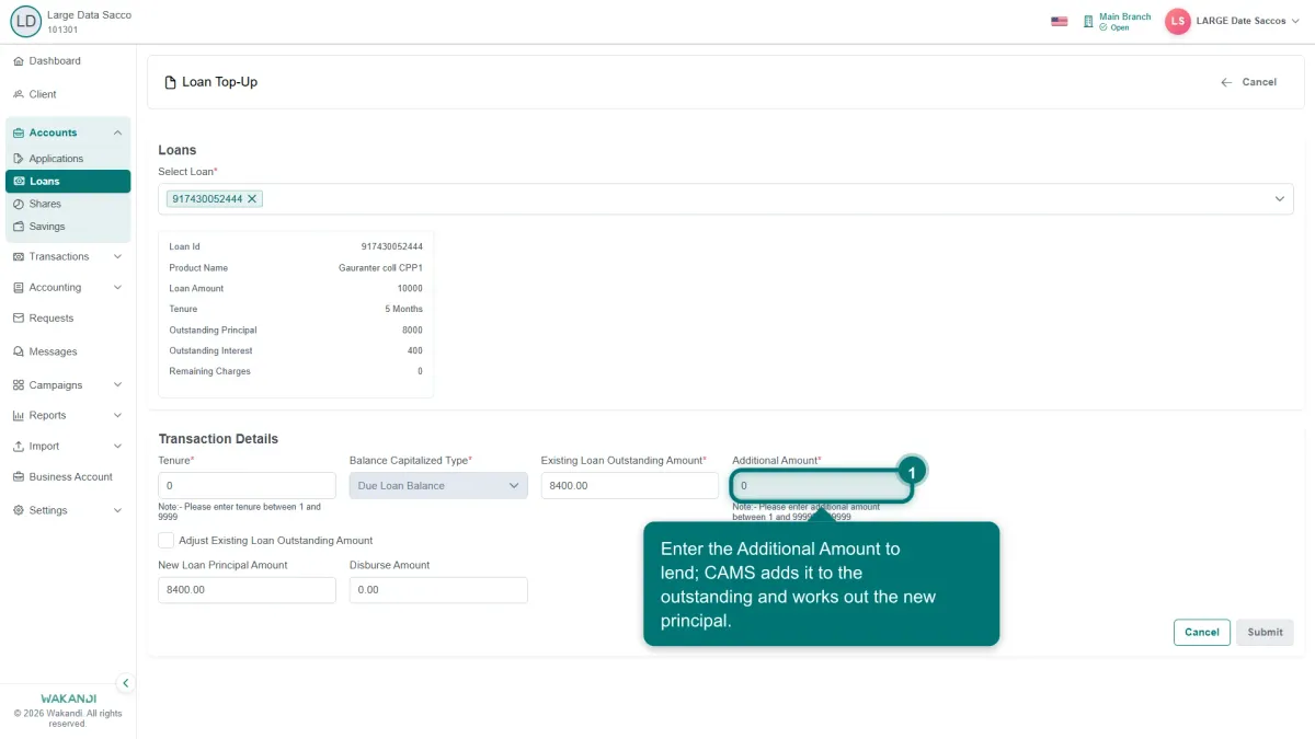 The Loan Top-Up form showing the loan's outstanding balance, the new tenure, the Additional Amount field, and the computed new loan principal