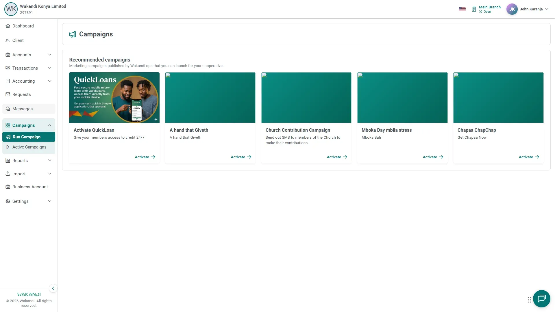 The Run Campaign page with the Recommended campaigns grid: cards such as Activate QuickLoan, Church Contribution and Chapaa ChapChap