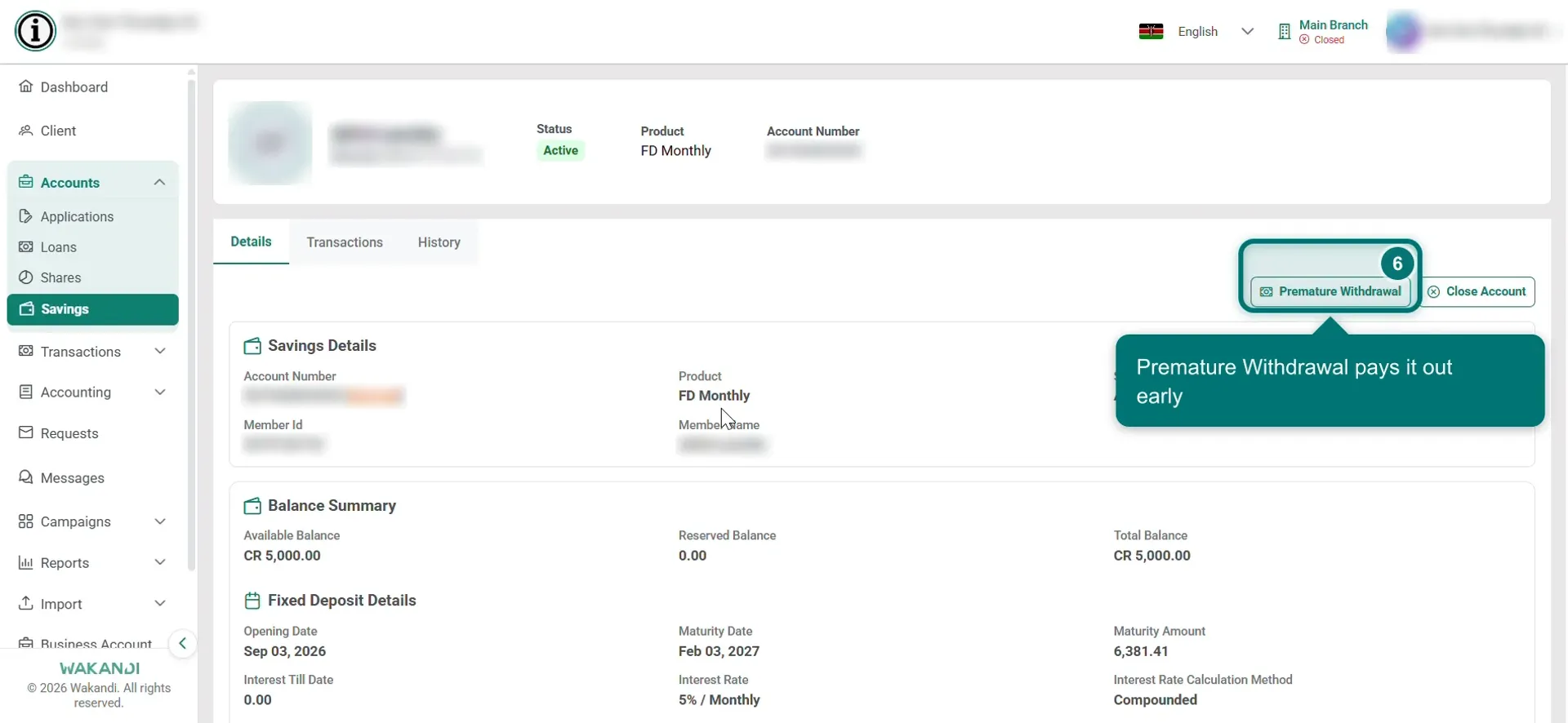 The account details page with the Premature Withdrawal button highlighted