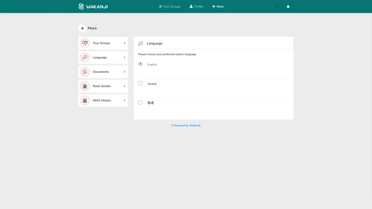The More screen: the left menu lists Your Groups, Language, Documents, Bank Details and MNO Details, with the Language panel open showing English, Swahili and Hindi