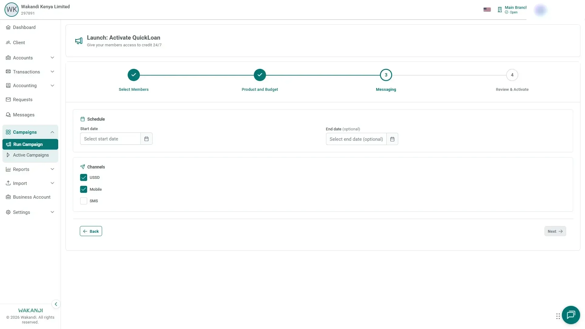 The Messaging step: the Schedule section with Start date and End date, and the Channels checkboxes for USSD, Mobile and SMS